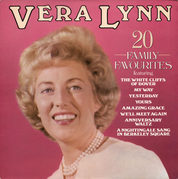 Vera Lynn - 20 Family Favourites