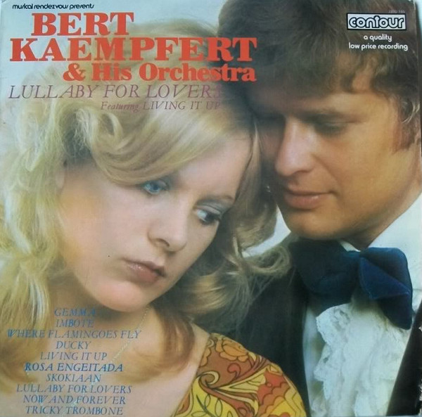 Bert Kaempfert  His Orchestra - Lullaby For Lovers