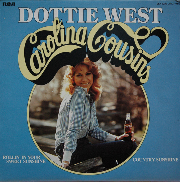 Dottie West - Carolina Cousins