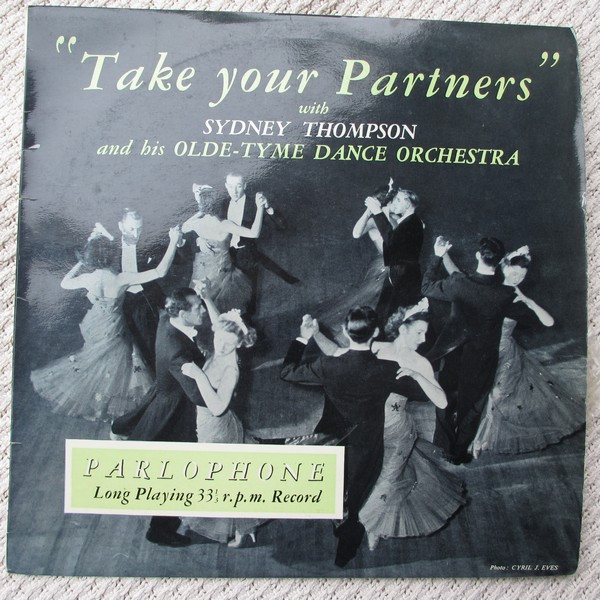 Sydney Thompsons Olde Tyme Dance Orchestra -  Take Your Partners