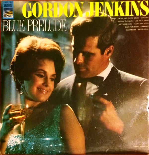 Gordon Jenkins  His Orchestra  Marshall Royal - Blue Prelude