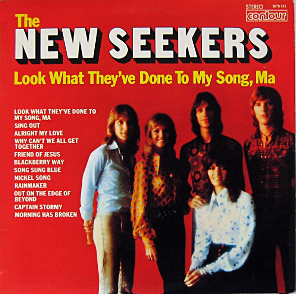 The New Seekers - Look What Theyve Done To My Song Ma