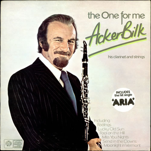 Acker Bilk His Clarinet And Strings - The One For Me