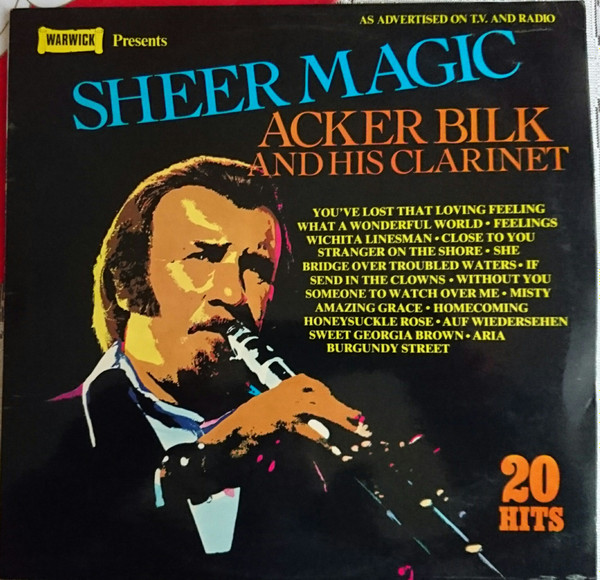 Acker Bilk And His Clarinet - Sheer Magic