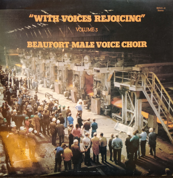 Beaufort Male Voice Choir - With Voices Rejoicing Volume 3