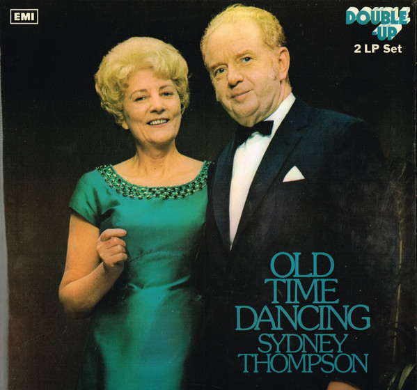 Sydney Thompson And His Orchestra -  Old Time Dancing