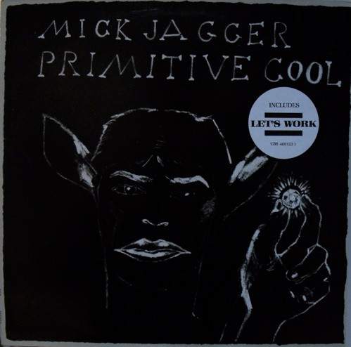 Mick Jagger - Primitive Cool