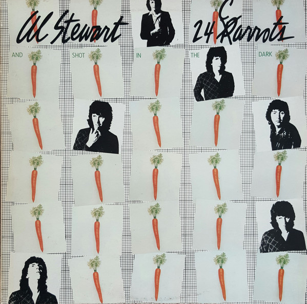 Al Stewart And Shot In The Dark - 24 Carrots