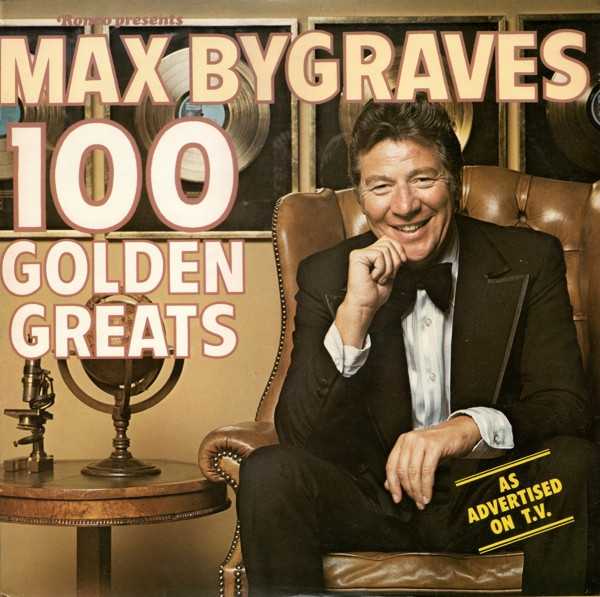 Max Bygraves - 100 Golden Greats