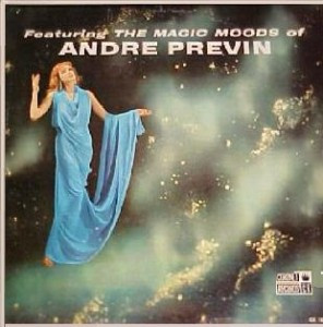 Andre Previn Mike Di Napoli  Trio -  Featuring The Magic Moods Of Andre Previn