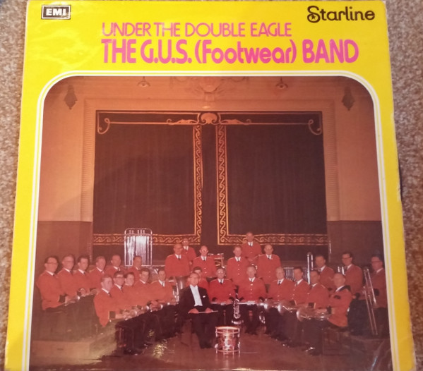 The GUS Footwear Band -  Under The Double Eagle