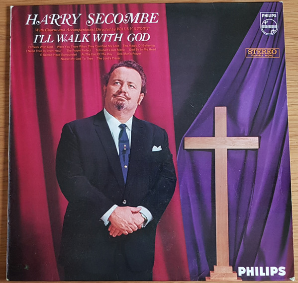 Harry Secombe - Ill Walk With God