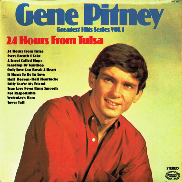 Gene Pitney - 24 Hours From Tulsa