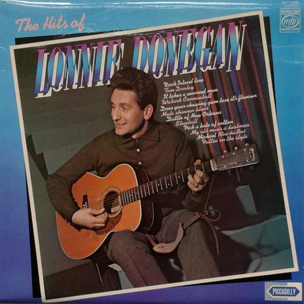 Lonnie Donegan - The Hits Of Lonnie Donegan