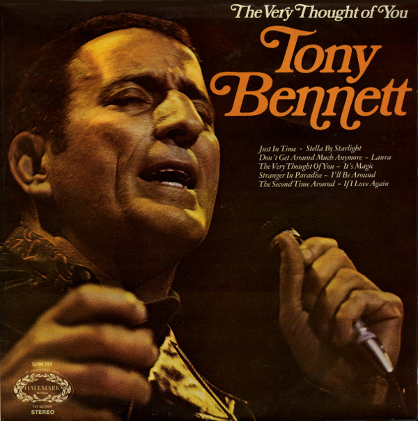 Tony Bennett - The Very Thought Of You