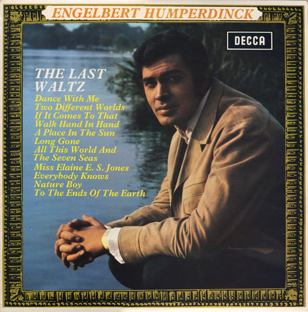 Engelbert Humperdinck - The Last Waltz