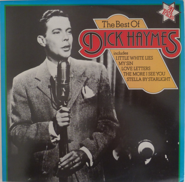 Dick Haymes - The Best Of Dick Haymes