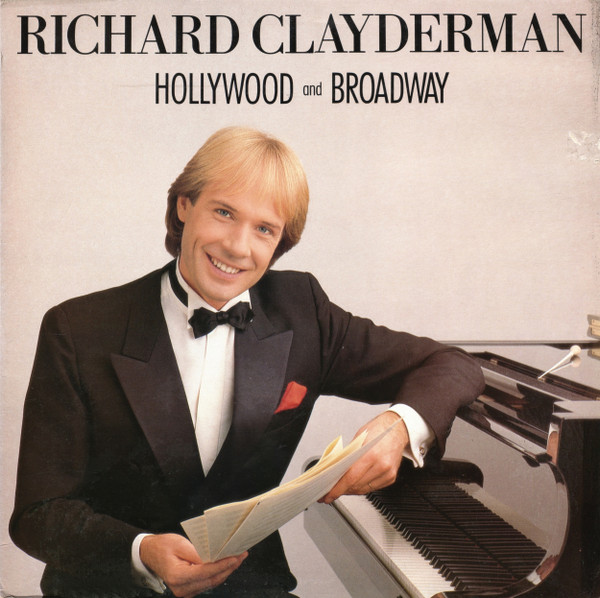 Richard Clayderman - Hollywood And Broadway