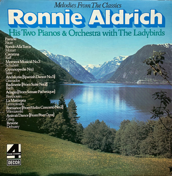 Ronnie Aldrich His Two Pianos  Orchestra - Melodies From The Classics