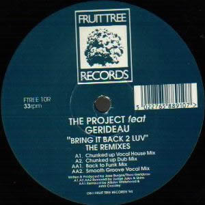 THE PROJECT feat GERIDEAU - BRING IT BACK 2 LUV REMIXES