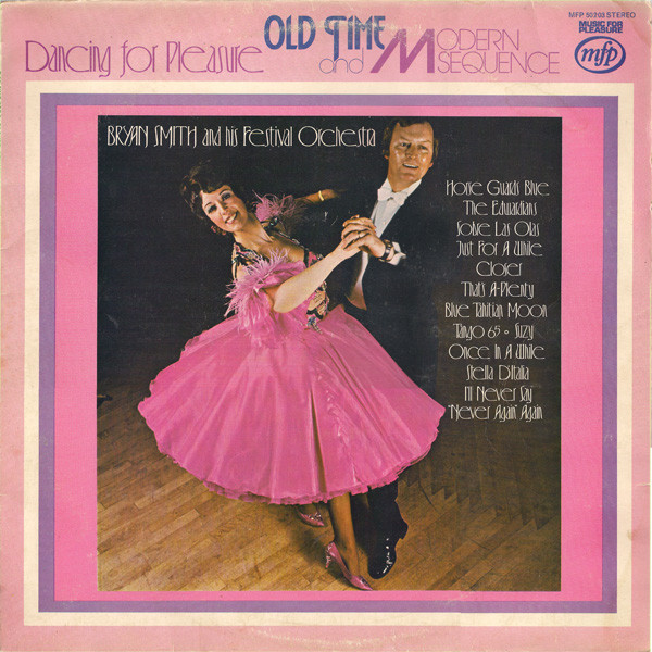 Bryan Smith And His Festival Orchestra -  Dancing For Pleasure