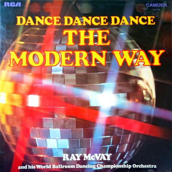 Ray McVay And His  Orchestra -  Dance Dance Dance The Modern Way