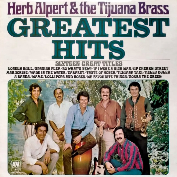 Herb Alpert  The Tijuana Brass -  Greatest Hits Sixteen Great Titles