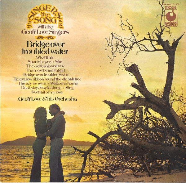 Geoff Love  His Orchestra -  Bridge Over Troubled Water