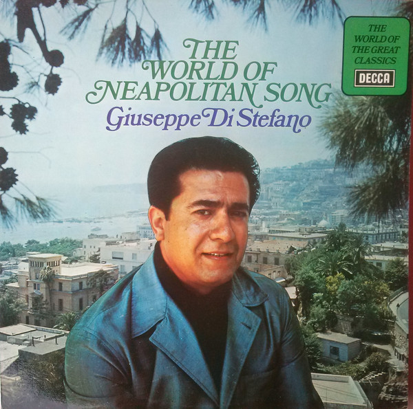 Giuseppe Di Stefano - The World Of Neapolitan Songs