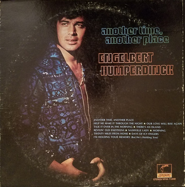 Engelbert Humperdinck -  Another Time Another Place