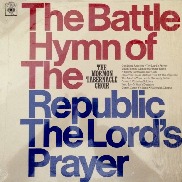 Mormon Tabernacle Choir - The Battle Hymn Of The Republic