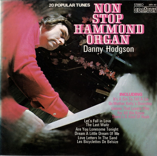 Danny Hodgson - Non Stop Hammond Organ