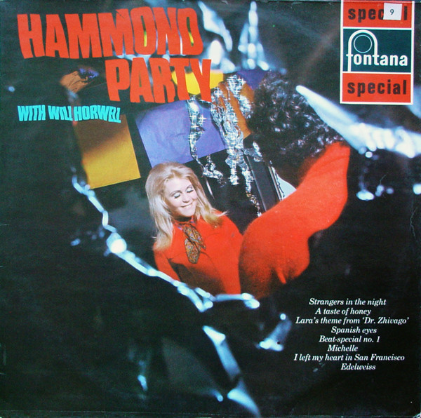Will Horwell - Hammond Party