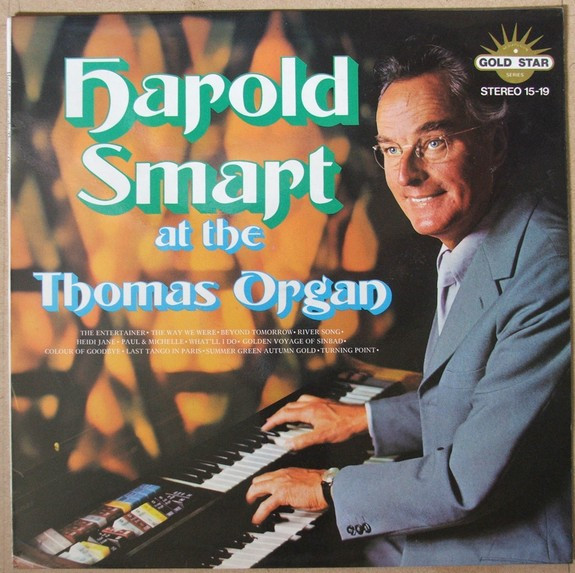 Harold Smart - At The Thomas Organ