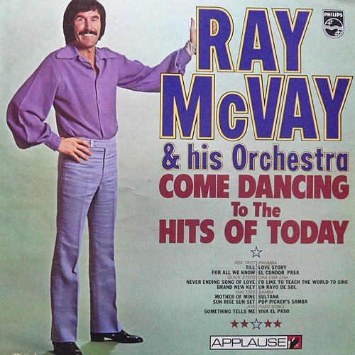 Ray McVay  His Orchestra - Come Dancing To The Hits Of Today