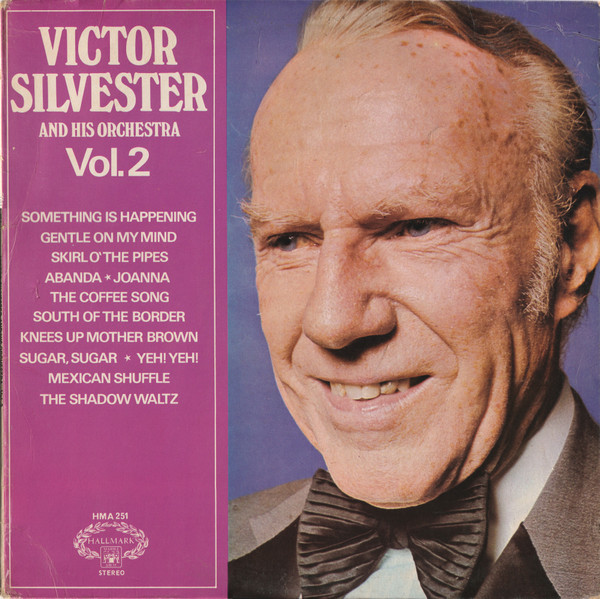 Victor Silvester And His Orchestra - Victor Silvester And His Orchestra Vol2