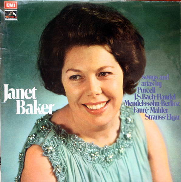 Janet Baker - Songs And Arias by Bach Handel Strauss Elgar