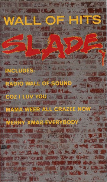 Slade - Wall Of Hits