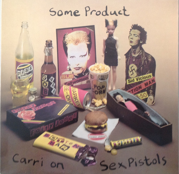 Sex Pistols - Some Product  Carri On Sex Pistols