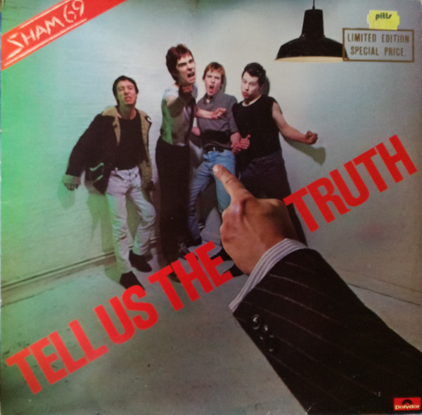 Sham 69 - Tell Us The Truth