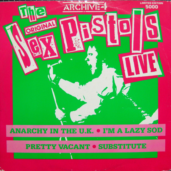 Sex Pistols - The Original Sex Pistols Live