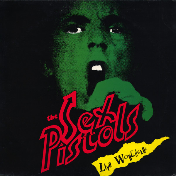 The Sex Pistols - Live Worldwide
