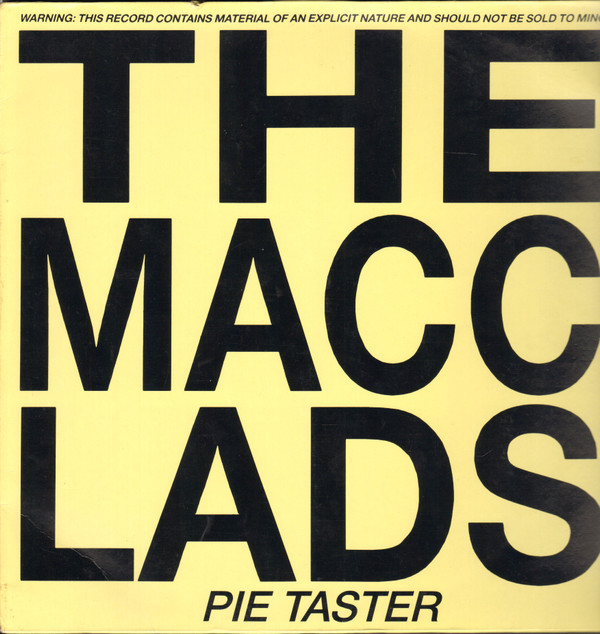 The Macc Lads - Pie Taster