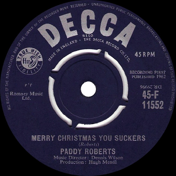 Paddy Roberts - Merry Christmas You Suckers