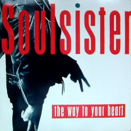 Soulsister - The Way To Your Heart