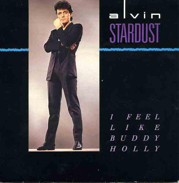 Alvin Stardust -  I Feel Like Buddy Holly