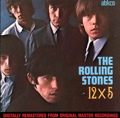 The Rolling Stones - 12 X 5