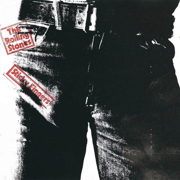 The Rolling Stones - Sticky Fingers