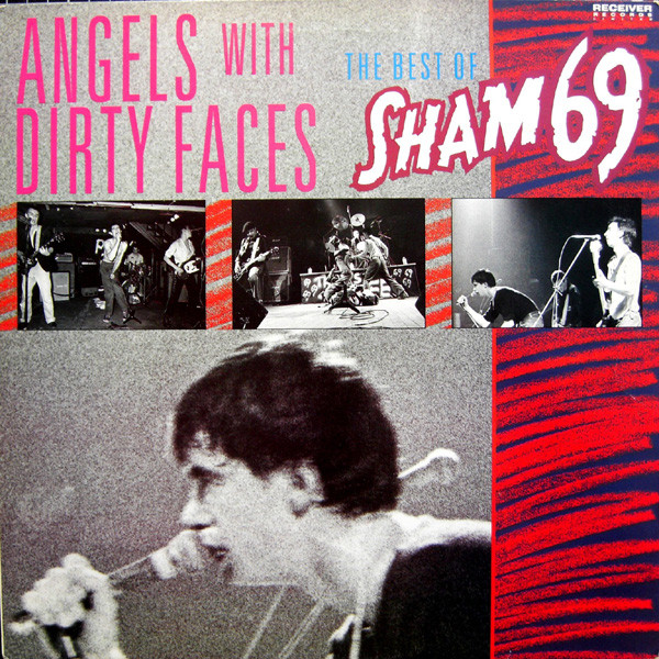 Sham 69 - Angels With Dirty Faces  The Best Of Sham 69