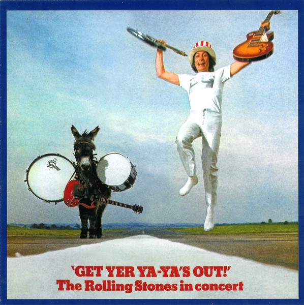 The Rolling Stones -  Get Yer YaYas Out